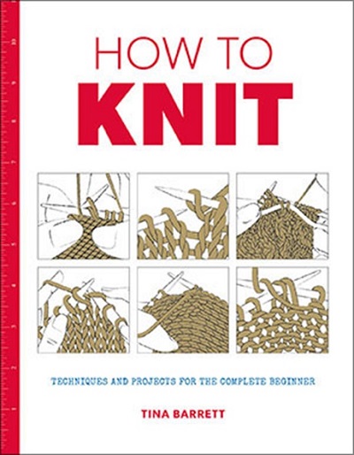 How to Knit - Tina Barrett