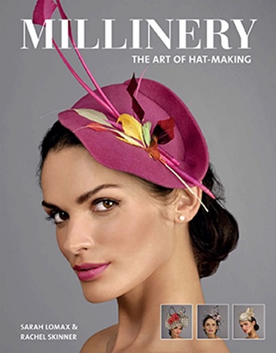 MILLINERY - Sarah Lomax & Rachel Skinner