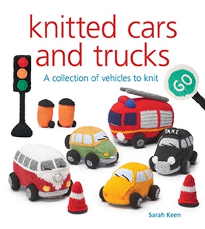 KNITTED CARS AND TRUCKS - Sarah Keen